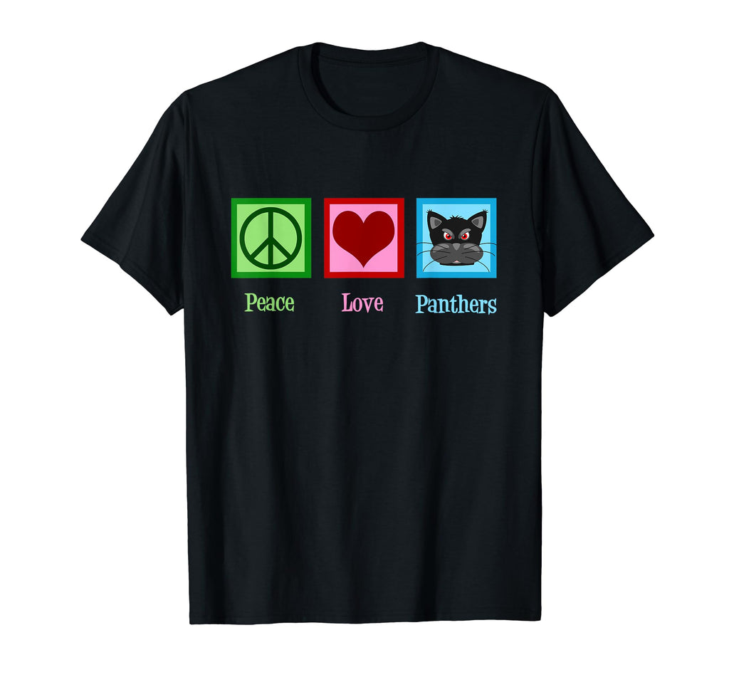 Peace Love Panthers Panther Team T-Shirt - Streetwear Style for Adults - T-Shirt, Sweatshirt, Hoodie