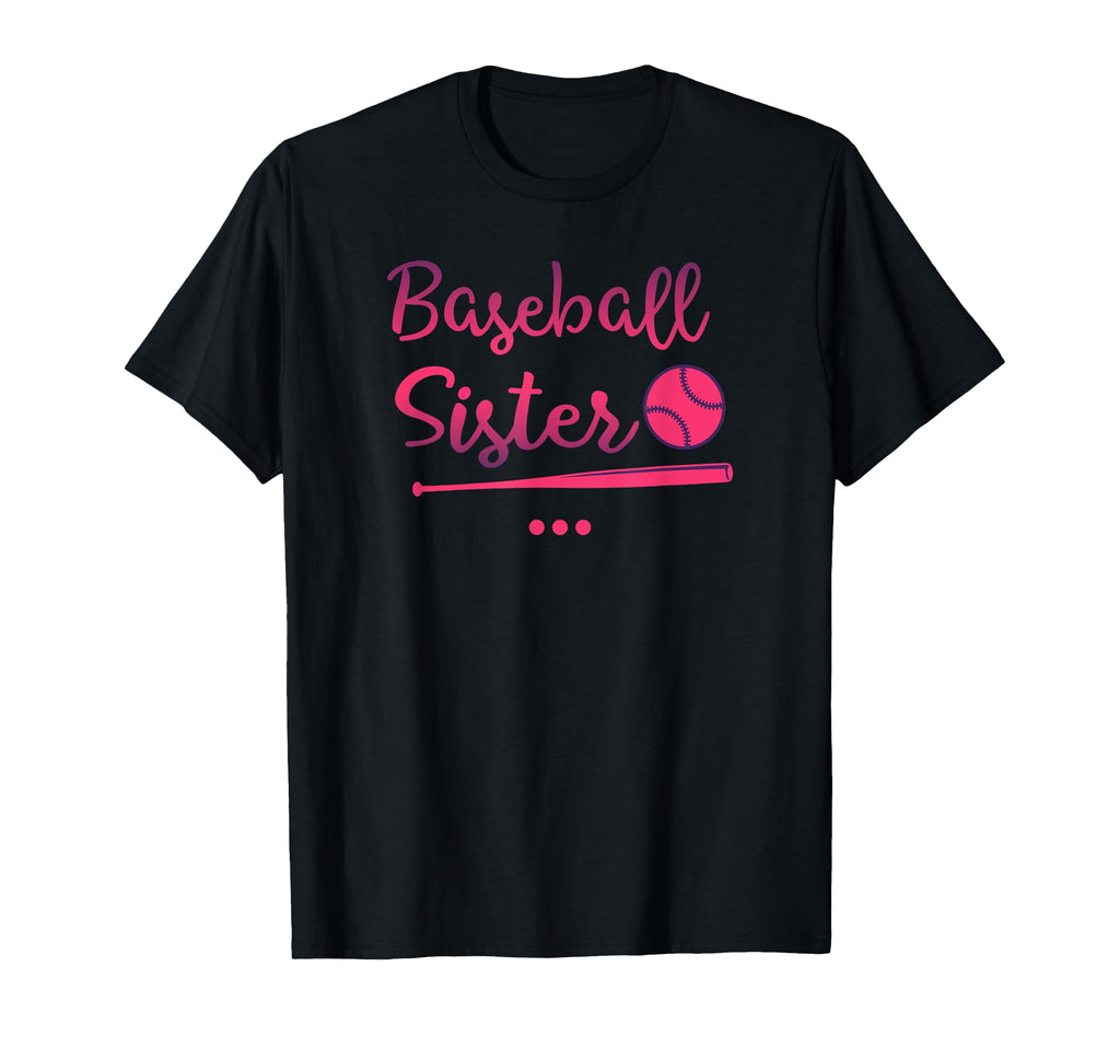 Baseball Sister Baseball Sisters T-Shirt - Aesthetic Graphic Men Women - T-Shirt, Sweatshirt, Hoodie