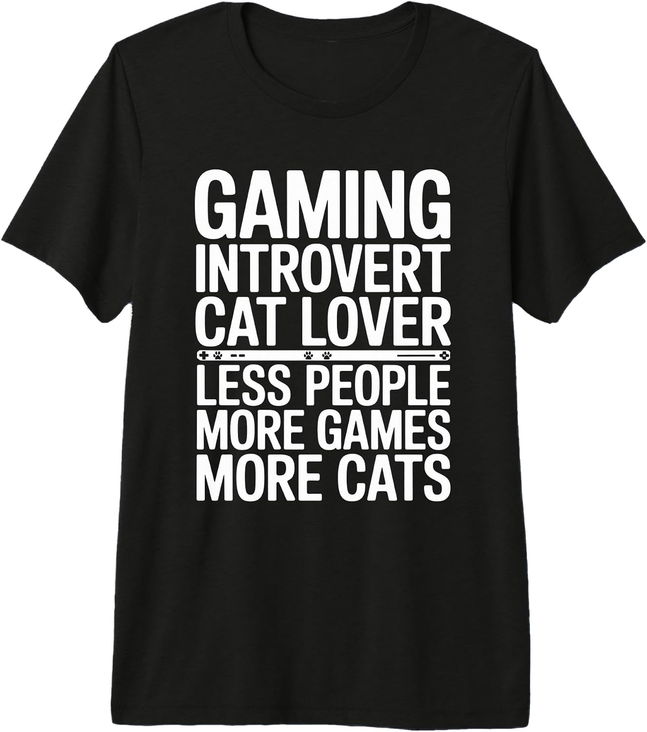 Cat Gaming Introvert Less People More Games - Adult & Kids T-Shirts, Sweatshirts & Hoodies apparel design preview 1