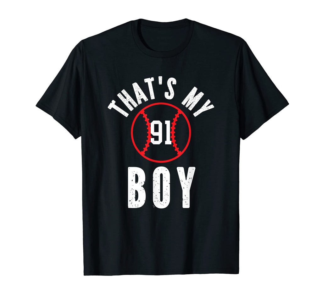Thats My Jersey Number 91 Baseball T-Shirt - Casual Everyday Wear Unisex - T-Shirt, Sweatshirt, Hoodie