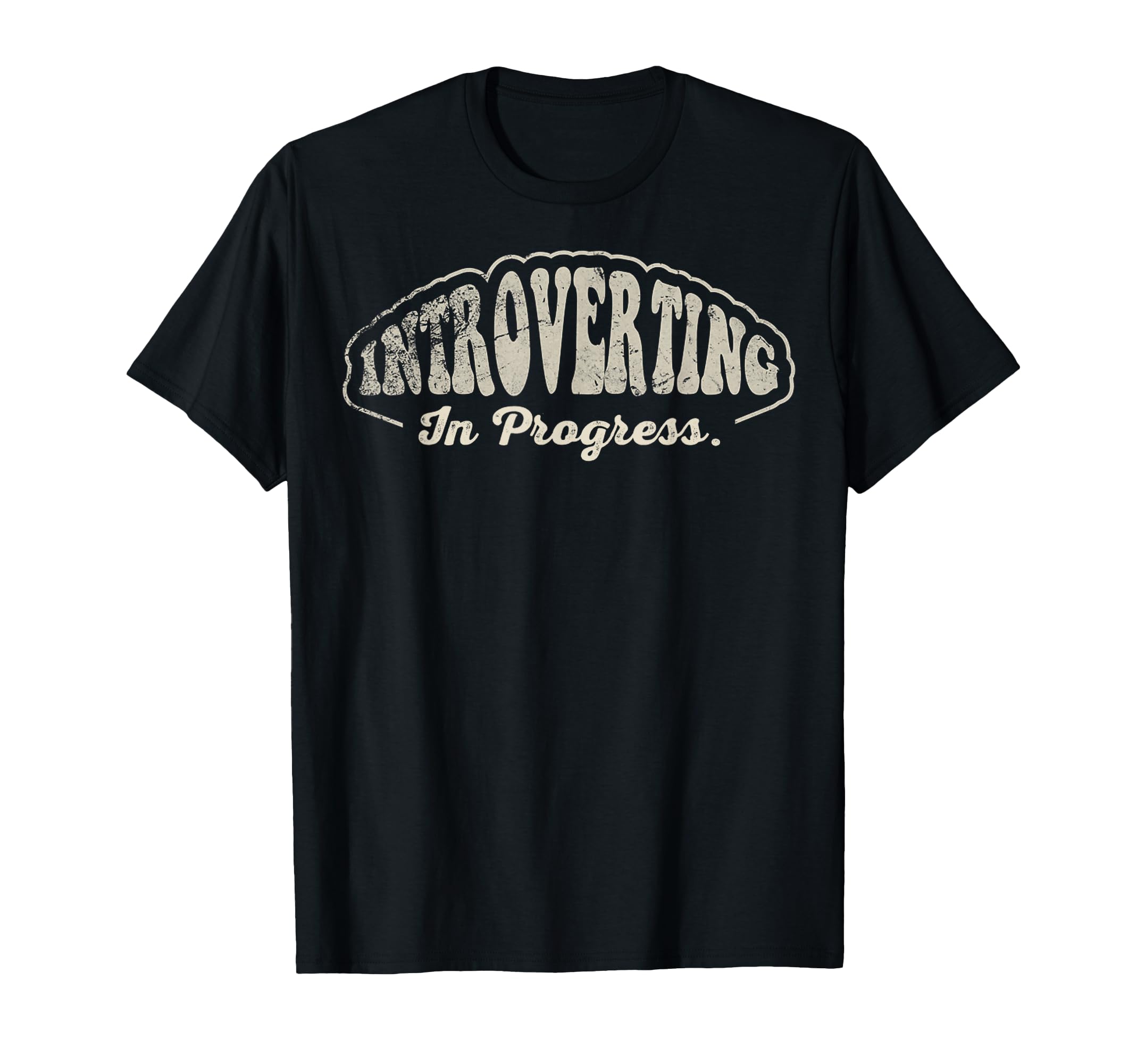 Introvert Progress Funny 70S T-Shirt - Minimalist Print Men Women - T-Shirt, Sweatshirt, Hoodie