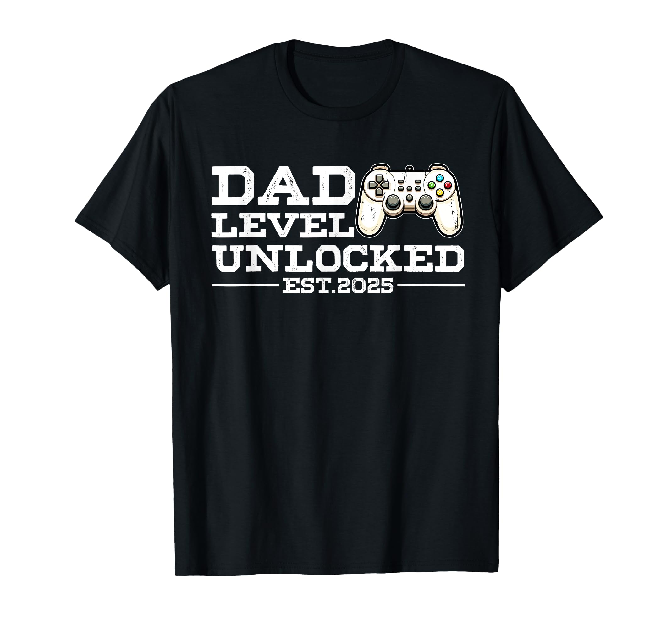 Funny New Dad Level Unlocked 2025 T-Shirt - Minimalist Print Men Women - T-Shirt, Sweatshirt, Hoodie