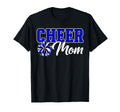 Cheer Mom Funny Mothers Day T-Shirt - Novelty Apparel Men Women - T-Shirt, Sweatshirt, Hoodie