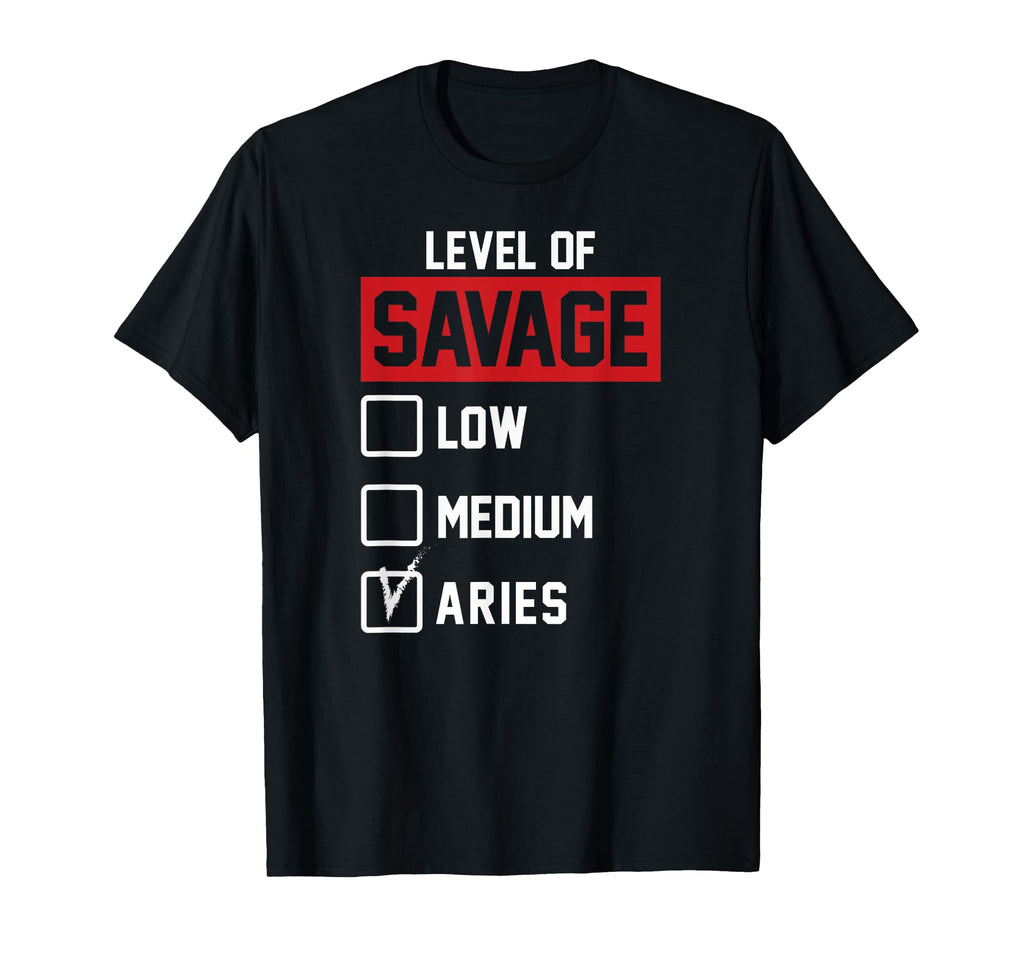 Level Savage Low Medium Aries Novelty T-Shirt - Minimalist Print Men Women - T-Shirt, Sweatshirt, Hoodie