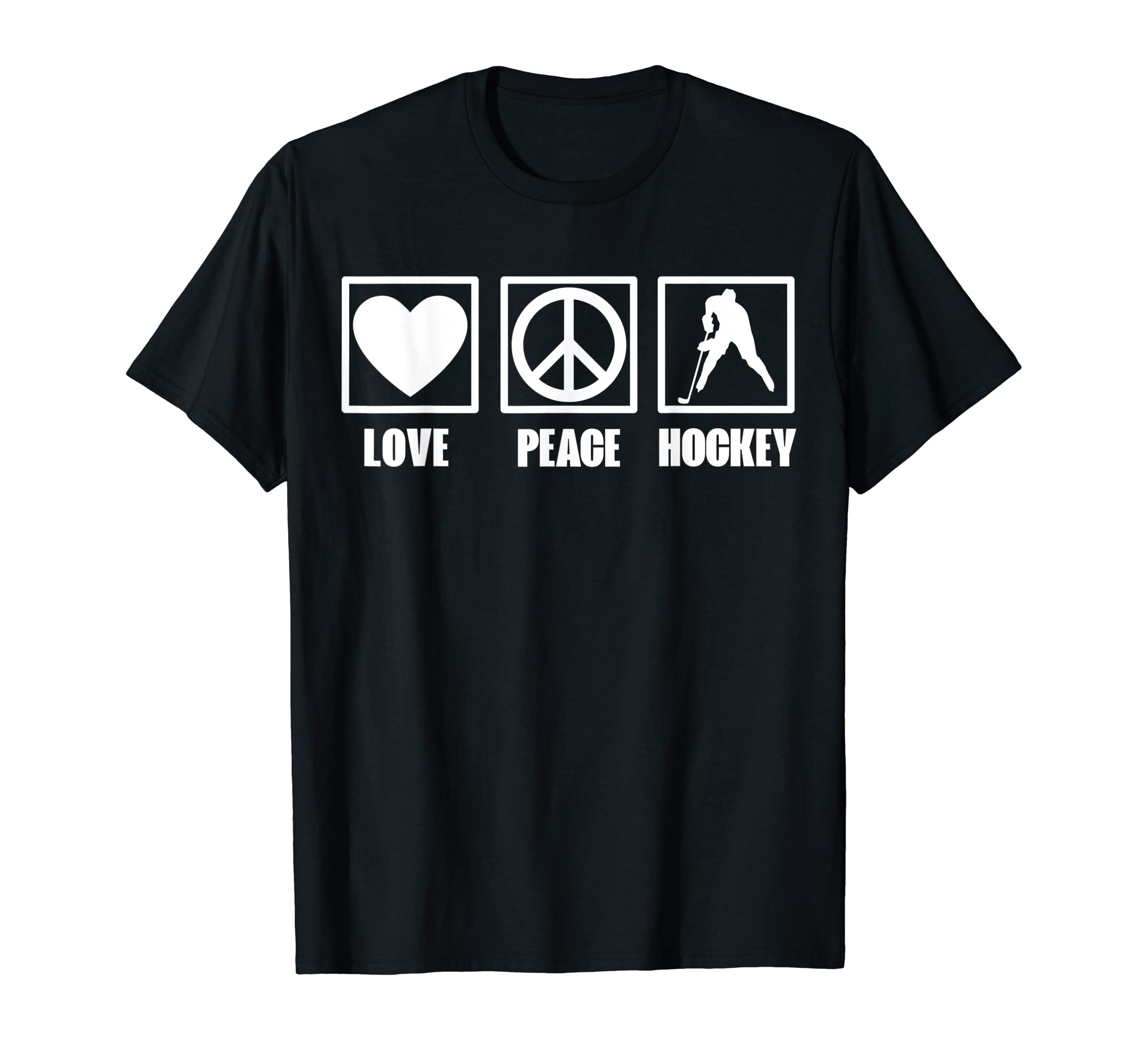 Love Peace And Hockey T-Shirt - Streetwear Style Men Women - T-Shirt, Sweatshirt, Hoodie