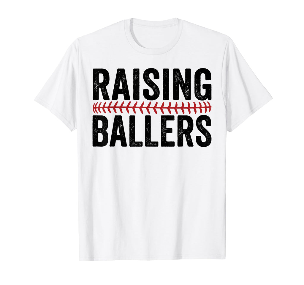 Raising Ballers Baseball Softball Game Day T-Shirt - Trendy Graphic Unisex - T-Shirt, Sweatshirt, Hoodie
