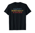 Happy Birthday Athena Personalized Name T-Shirt - Graphic Print Unisex - T-Shirt, Sweatshirt, Hoodie