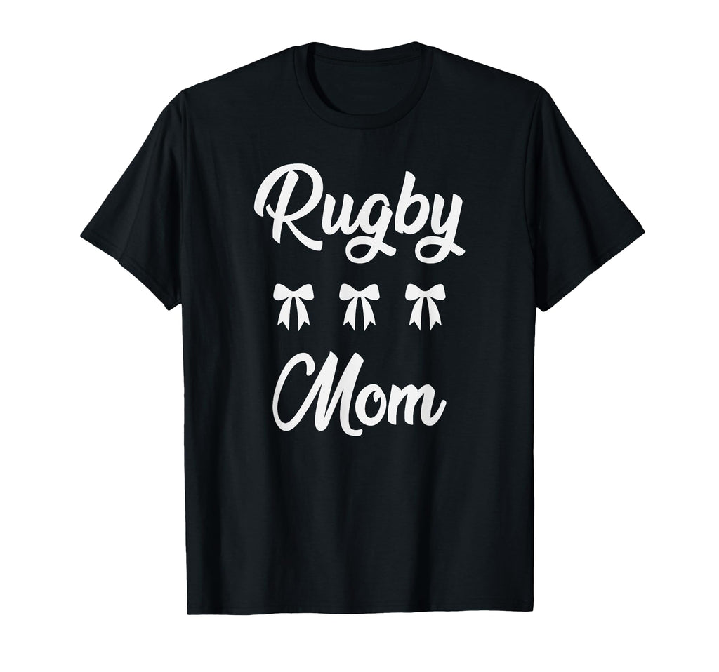 Rugby Mom Rugby Player Sports Moms T-Shirt - Novelty Apparel Men Women - T-Shirt, Sweatshirt, Hoodie