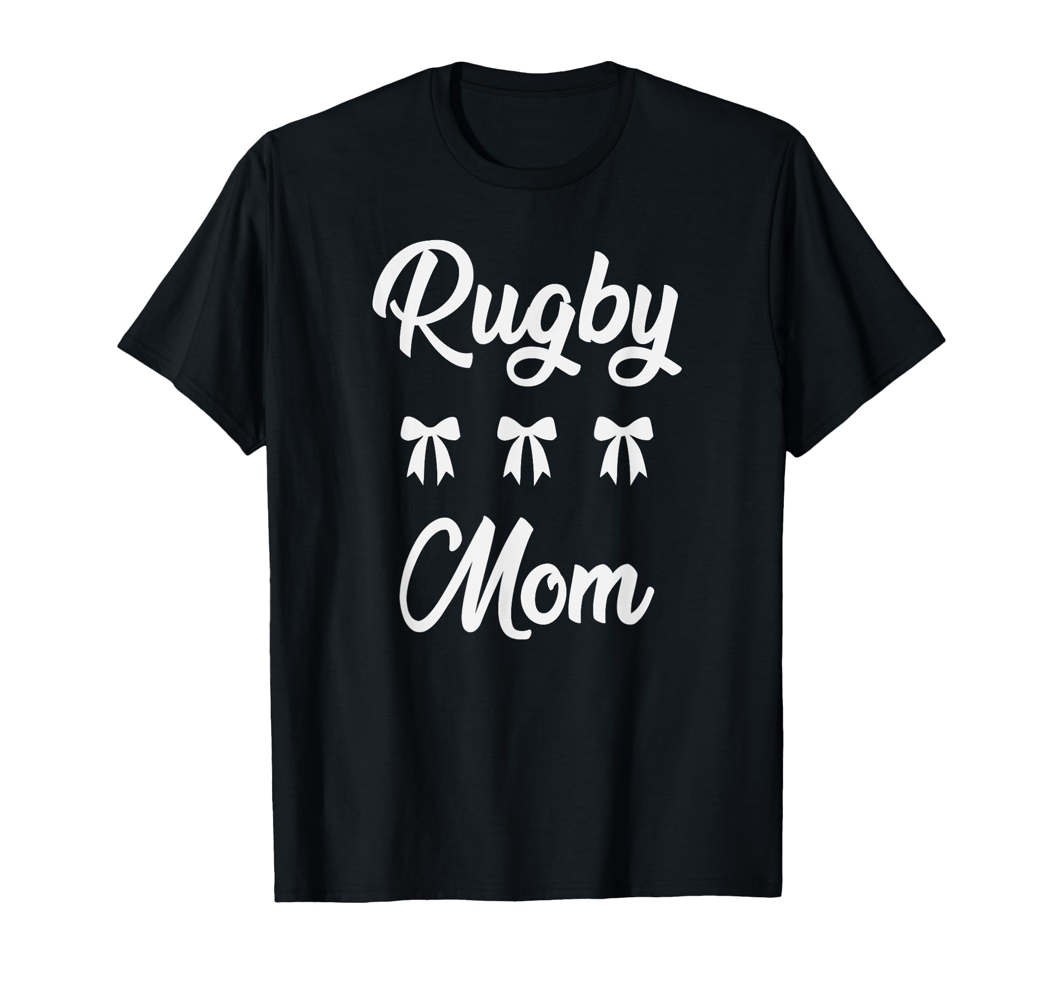 Rugby Mom Rugby Player Sports Moms T-Shirt - Novelty Apparel Men Women - T-Shirt, Sweatshirt, Hoodie