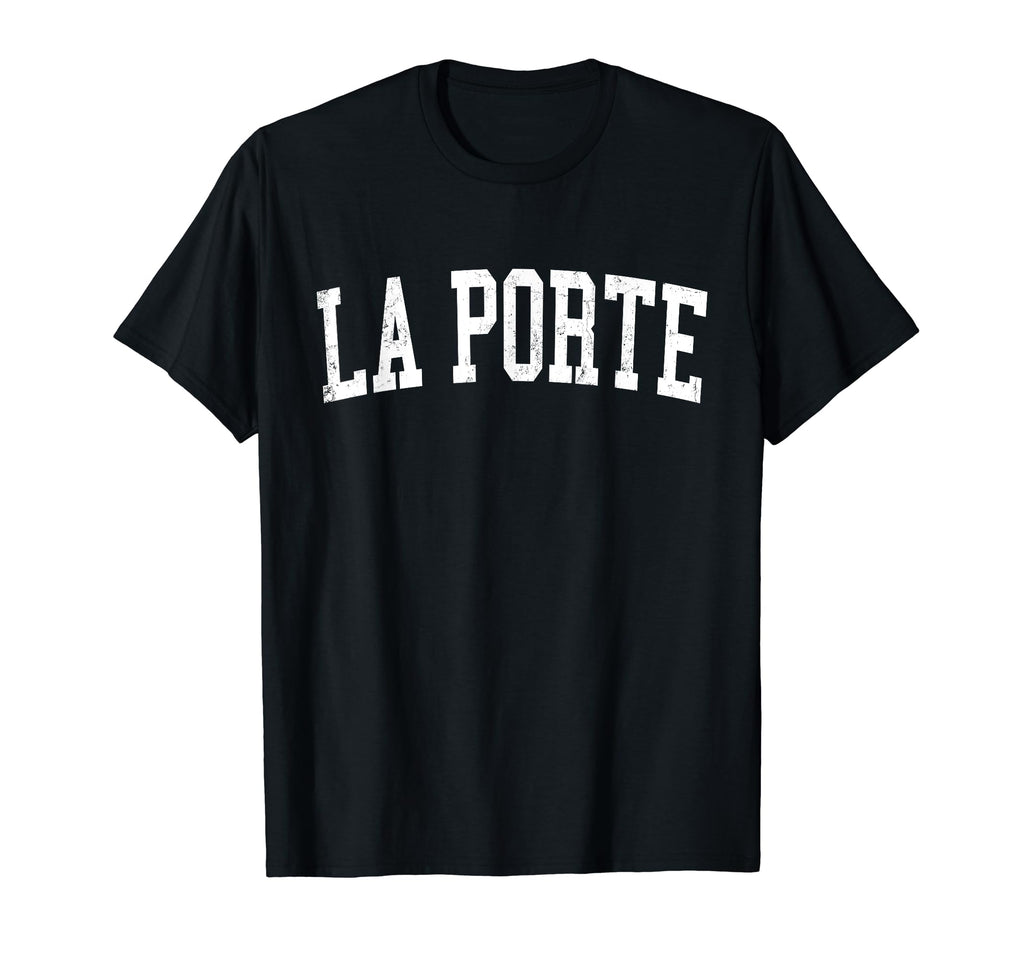 La Porte Distressed White Varsity T-Shirt - Fun Novelty Design for Adults - T-Shirt, Sweatshirt, Hoodie