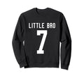 Number 7 Little Bro Biggest Fan Sweatshirt - Trendy Graphic Unisex - T-Shirt, Sweatshirt, Hoodie