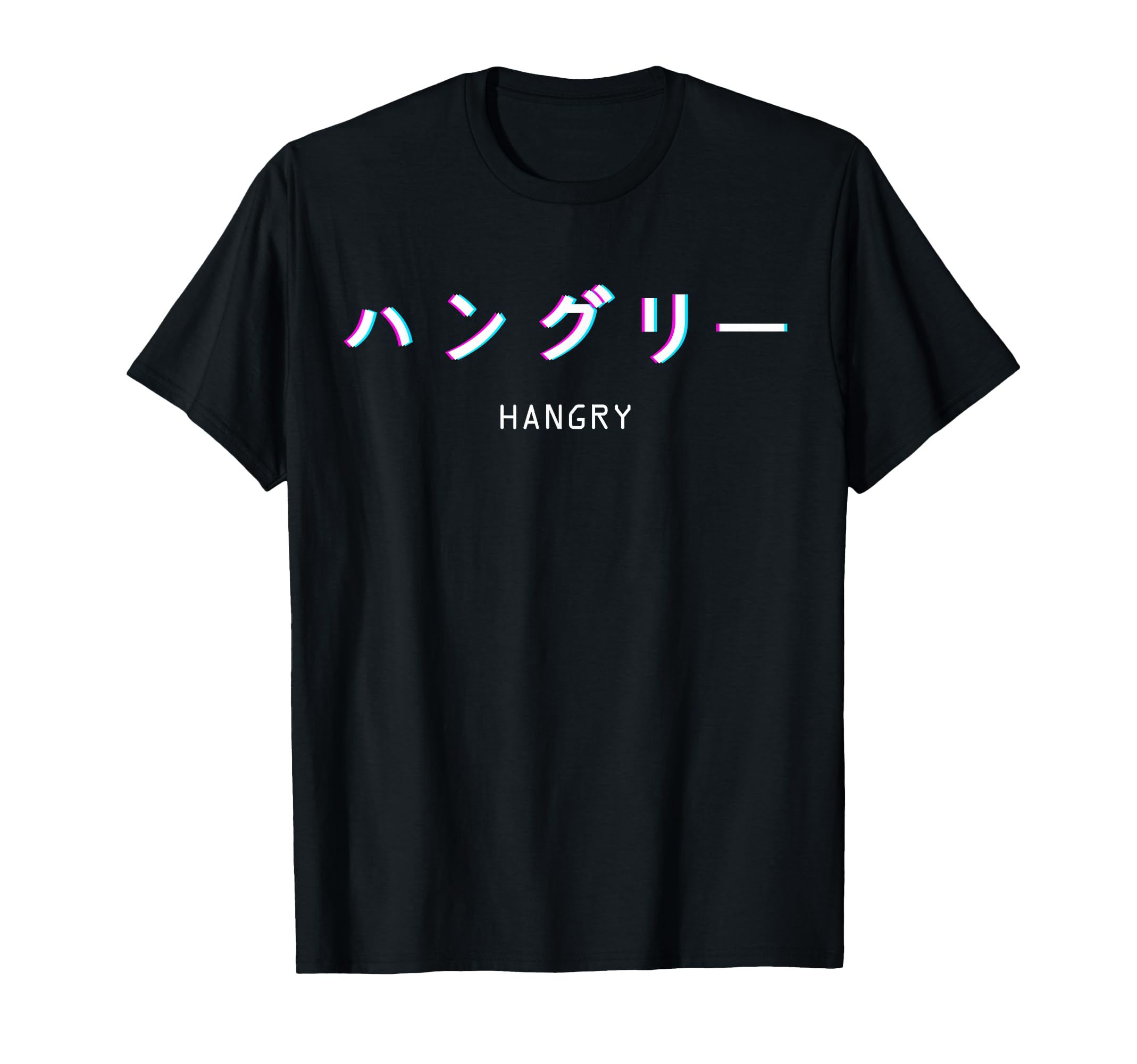 Aesthetic Hangry Japanese Text T-Shirt - Fun Novelty Design Men Women - T-Shirt, Sweatshirt, Hoodie