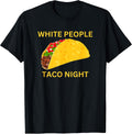 White People Taco Night - Adult & Kids T-Shirts, Sweatshirts & Hoodies apparel design preview 1