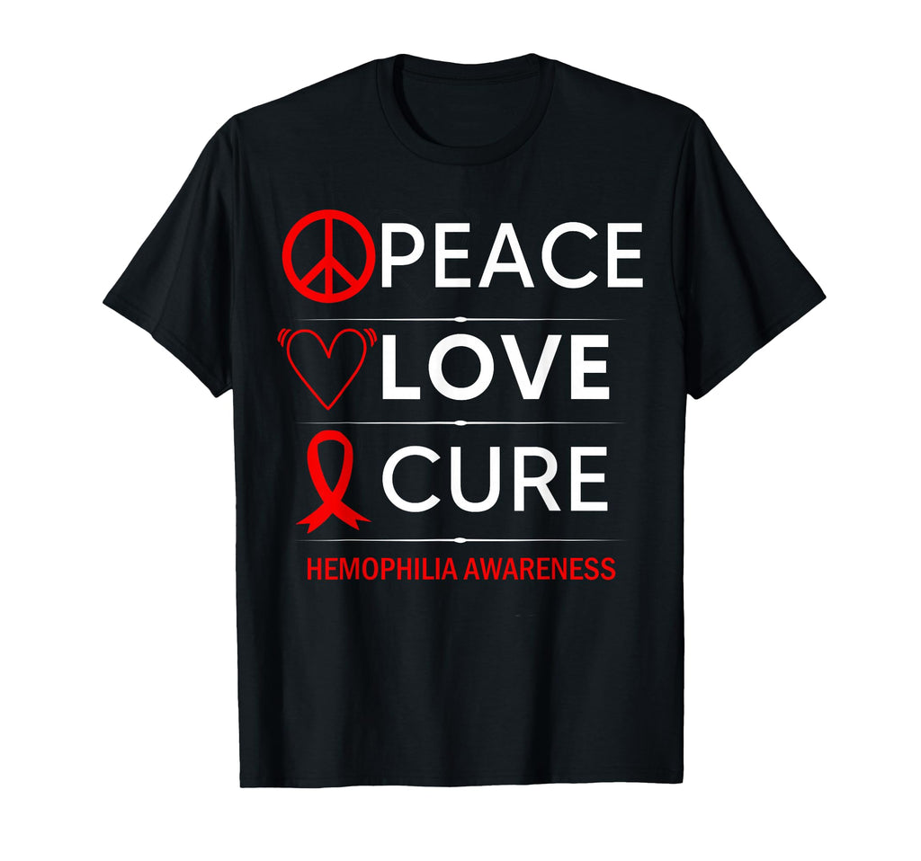 Hemophilia Awareness Peace Love Cure T-Shirt - Streetwear Style for Adults - T-Shirt, Sweatshirt, Hoodie