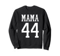 Number 44 Mama Biggest Fan Spirit Sweatshirt - Custom Art Print Men Women - T-Shirt, Sweatshirt, Hoodie