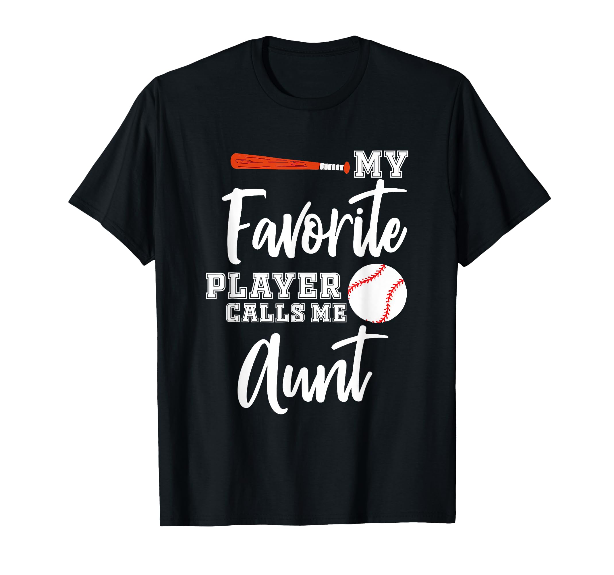 My Favorite Player Calls Me Aunt T-Shirt - Minimalist Print Unisex - T-Shirt, Sweatshirt, Hoodie