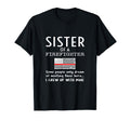 Proud Sister Firefighter Thin Red Line Us T-Shirt - Unique Graphic Unisex - T-Shirt, Sweatshirt, Hoodie