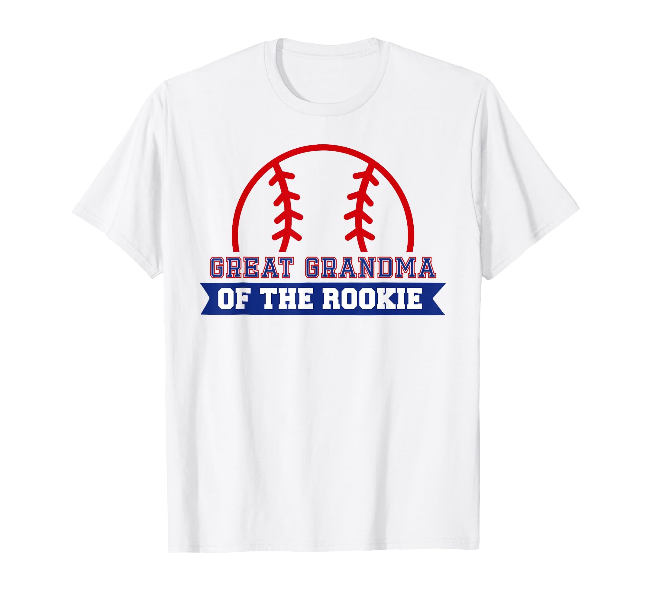 Great Grandma Rookie 1St Birthday T-Shirt - Fun Novelty Design Unisex - T-Shirt, Sweatshirt, Hoodie