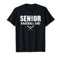 Senior Baseball Dad 2025 Team Parent T-Shirt - Custom Art Print Unisex - T-Shirt, Sweatshirt, Hoodie