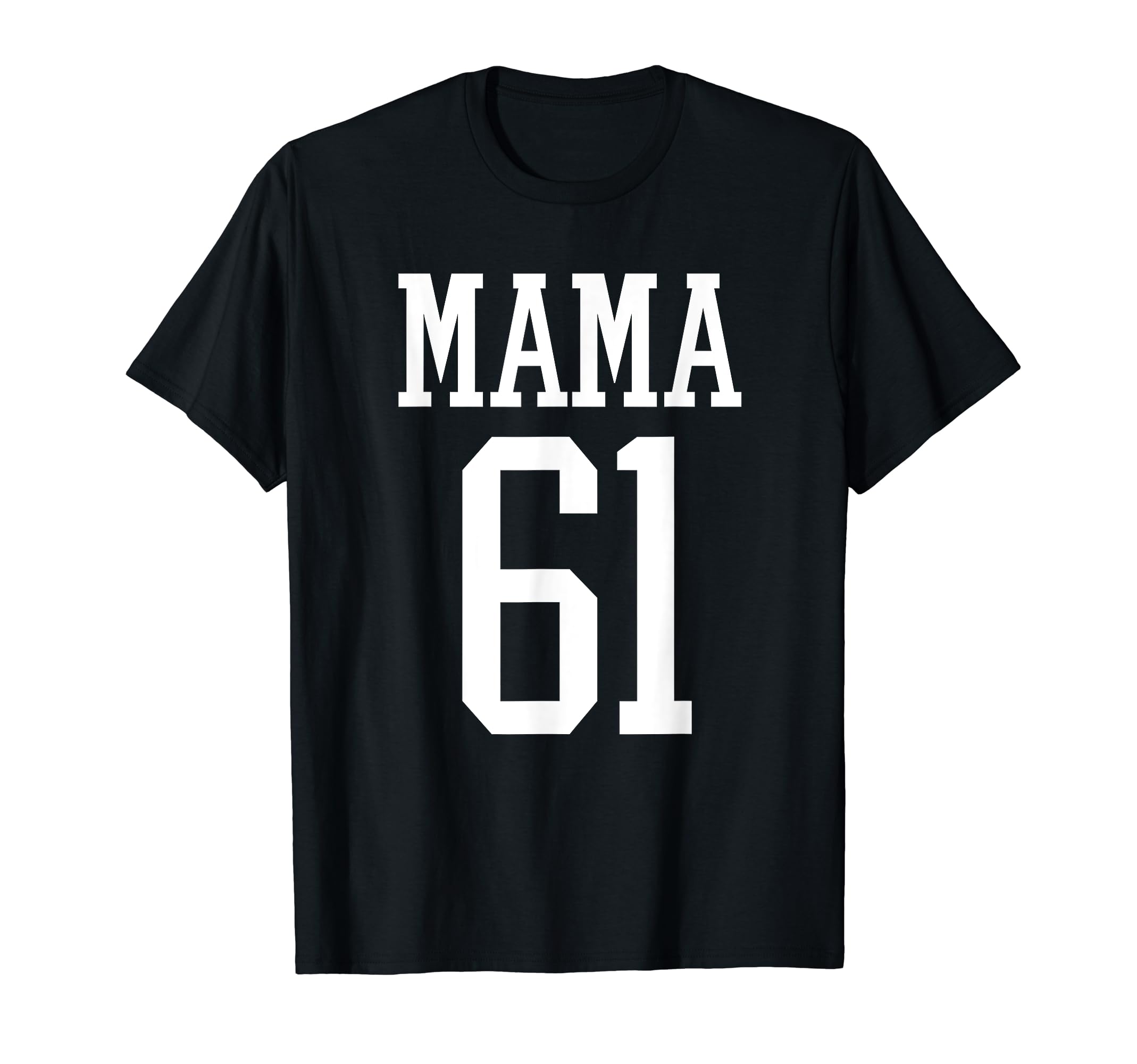 Number 61 Mama Biggest Fan Spirit Wear T-Shirt - Graphic Print for Adults - T-Shirt, Sweatshirt, Hoodie
