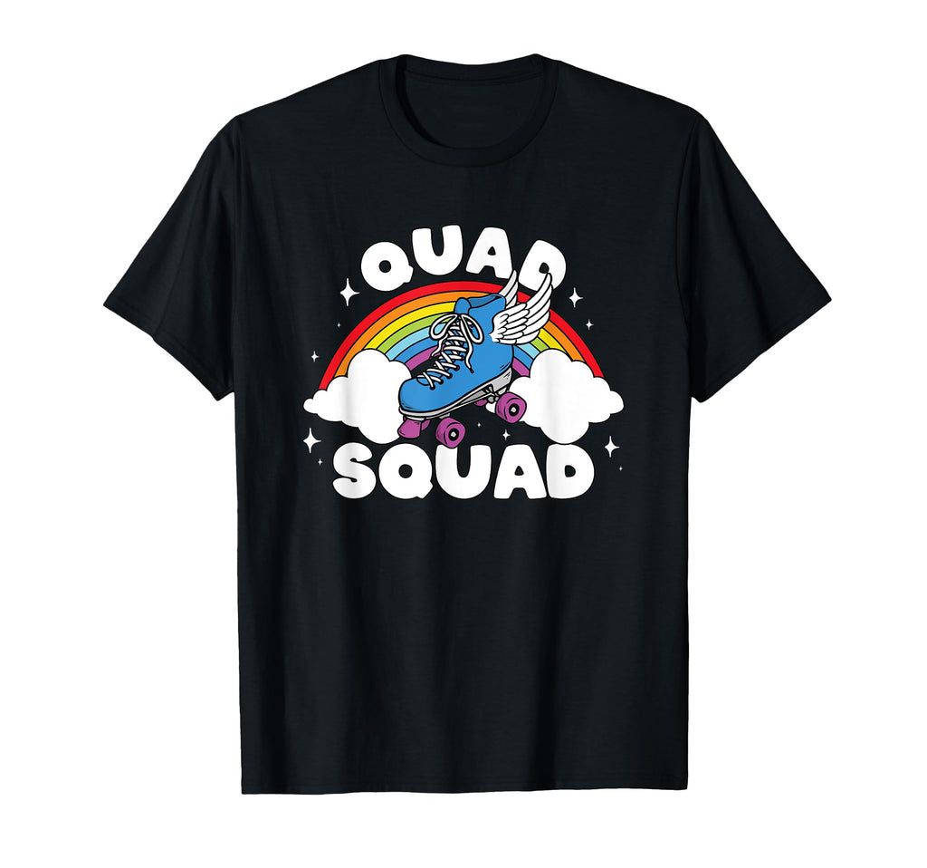 Quad Squad Roller Skating Rainbow T-Shirt - Fun Novelty Design Men Women - T-Shirt, Sweatshirt, Hoodie