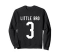 Number 3 Little Bro Biggest Fan Sweatshirt - Streetwear Style for Adults - T-Shirt, Sweatshirt, Hoodie