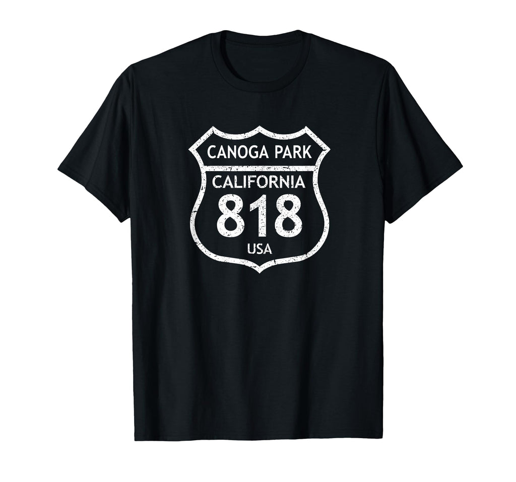 California Area Code 818 Canoga Park Ca T-Shirt - Streetwear Style Unisex - T-Shirt, Sweatshirt, Hoodie