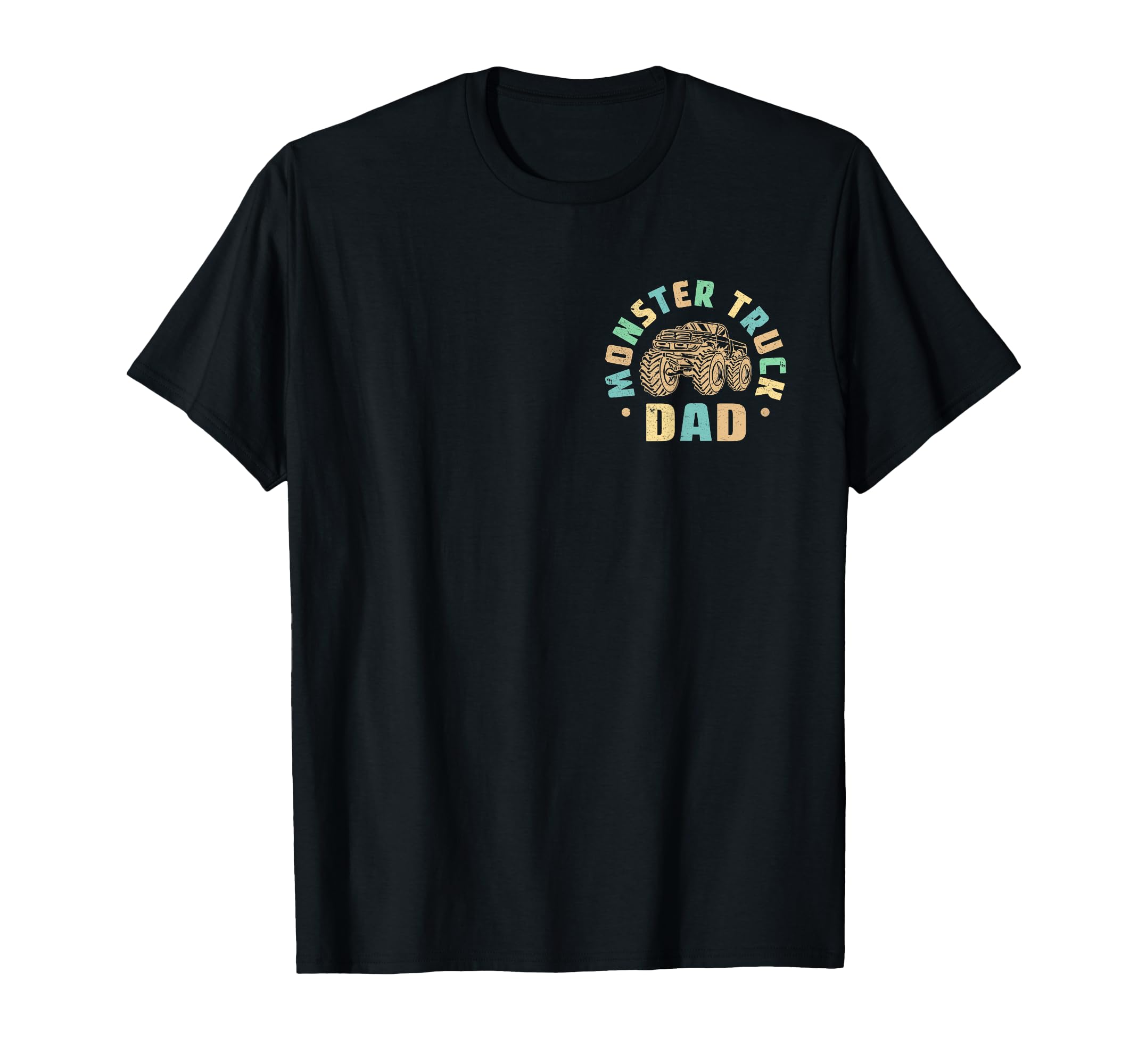 My Monster Truck Dad Era Monster Truck T-Shirt - Unique Graphic Men Women - T-Shirt, Sweatshirt, Hoodie