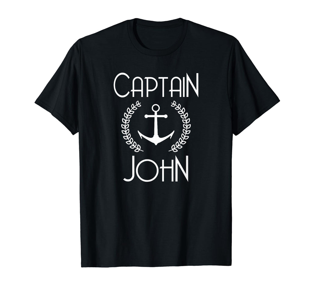 Captain John Personalized Sea Boat T-Shirt - Fun Novelty Design Men Women - T-Shirt, Sweatshirt, Hoodie