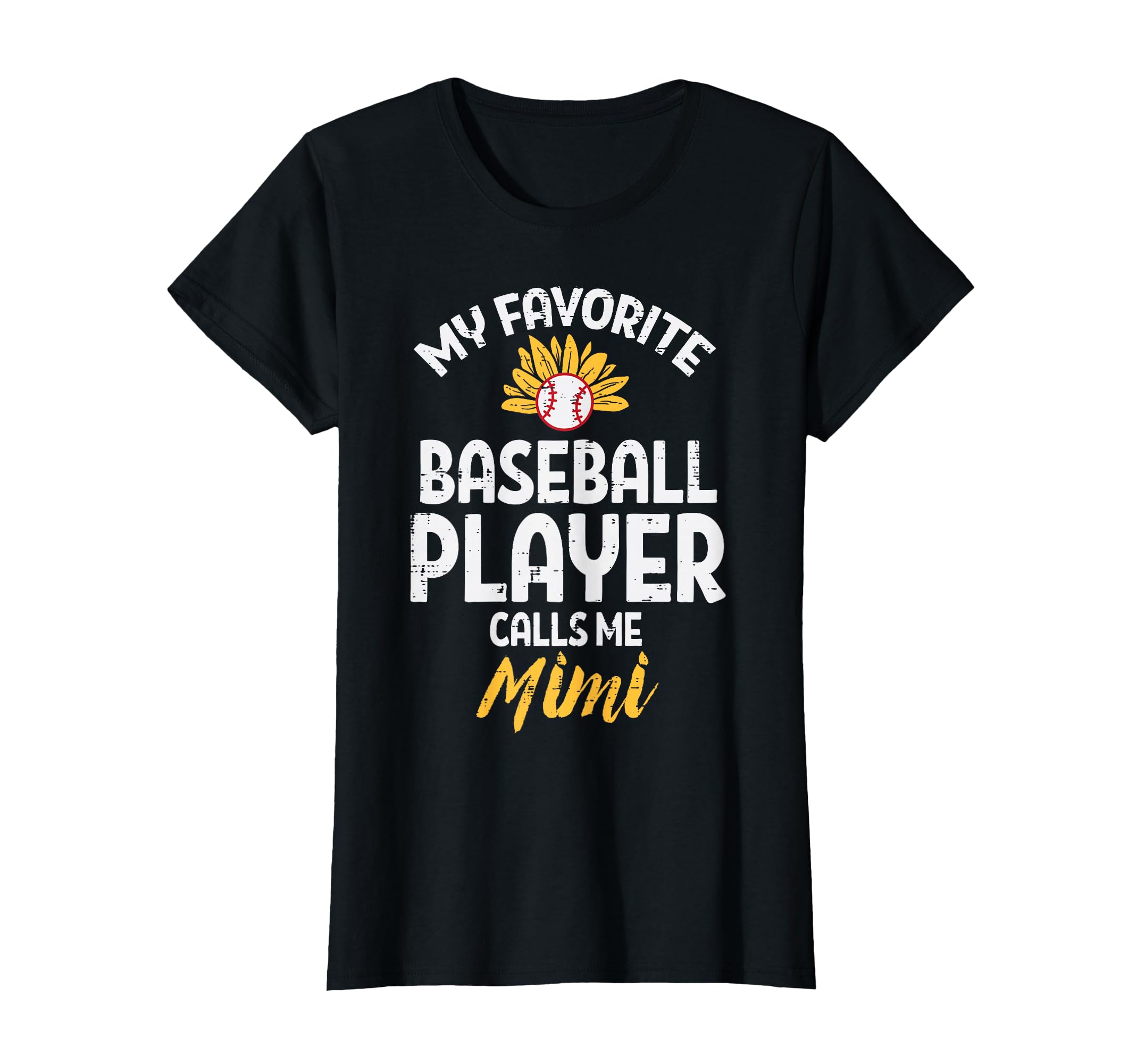 Favorite Baseball Player Mimi Sunflower T-Shirt - Graphic Print Unisex - T-Shirt, Sweatshirt, Hoodie