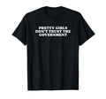 Pretty Dont Trust Government Y2K T-Shirt - Streetwear Style for Adults - T-Shirt, Sweatshirt, Hoodie