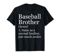 Baseball Brother Definition Funny T-Shirt - Custom Art Print for Adults - T-Shirt, Sweatshirt, Hoodie
