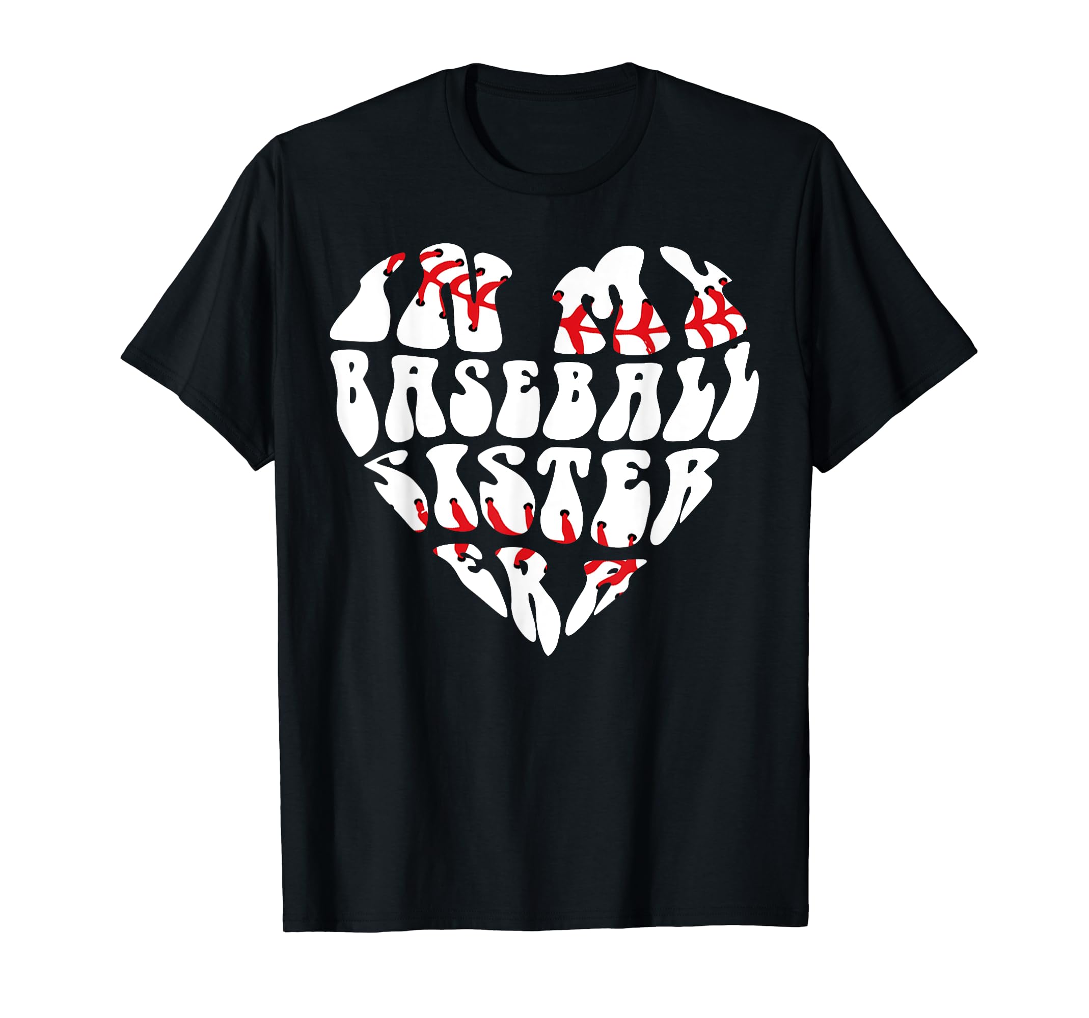 My Baseball Sister Era Groovy Baseball T-Shirt - Graphic Print for Adults - T-Shirt, Sweatshirt, Hoodie