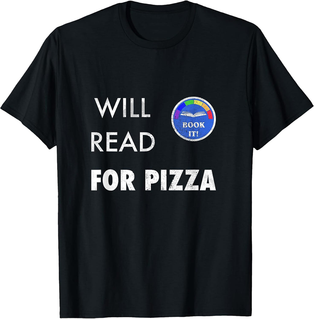 Will Read for Pizza. Booked It - Adult & Kids T-Shirts, Sweatshirts & Hoodies apparel design preview 1