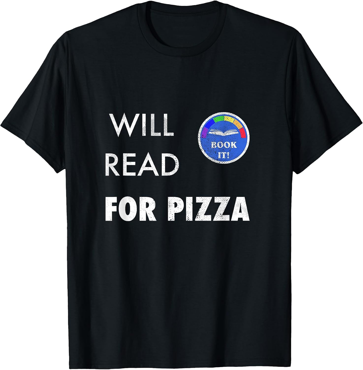 Will Read for Pizza. Booked It - Adult & Kids T-Shirts, Sweatshirts & Hoodies apparel design preview 1