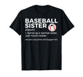 Baseball Sister Definition Big Sister And T-Shirt - Unique Graphic Unisex - T-Shirt, Sweatshirt, Hoodie