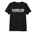 Mens Soccer Dad Like Baseball Dad But T-Shirt - Aesthetic Graphic Unisex - T-Shirt, Sweatshirt, Hoodie