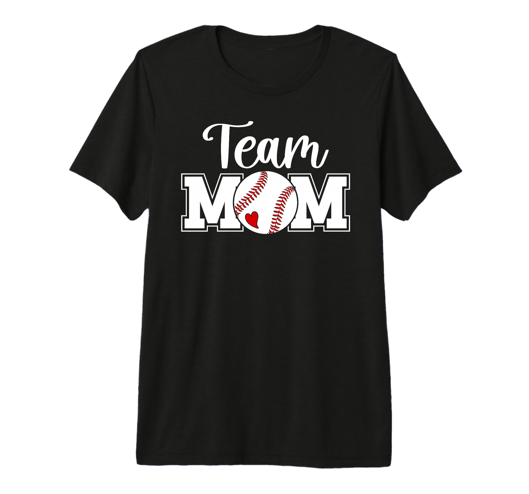 Baseball Team Mom Appreciation T-Shirt - Fun Novelty Design Men Women - T-Shirt, Sweatshirt, Hoodie