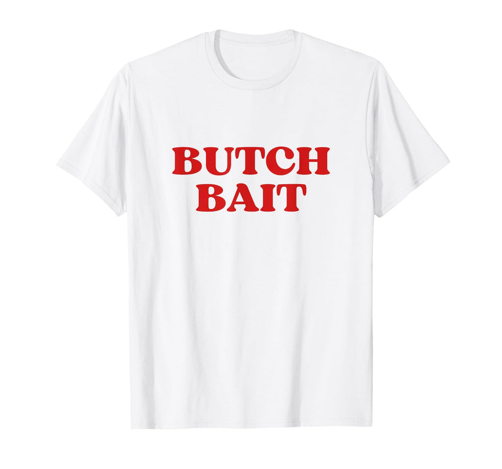 Butch Bait Y2K Aesthetic Trendy T-Shirt - Aesthetic Graphic Men Women - T-Shirt, Sweatshirt, Hoodie