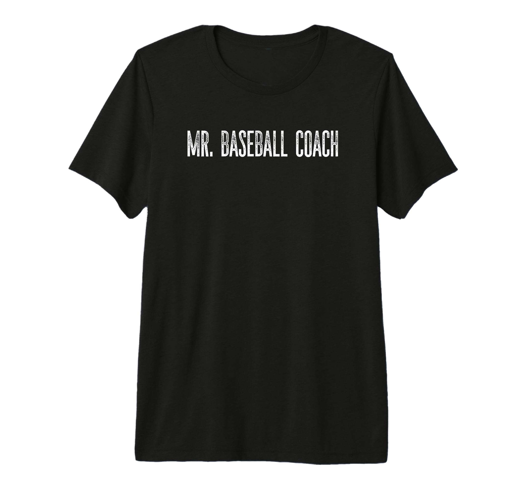 Mens Mr Baseball Coach Funny Text T-Shirt - Fun Novelty Design Men Women - T-Shirt, Sweatshirt, Hoodie