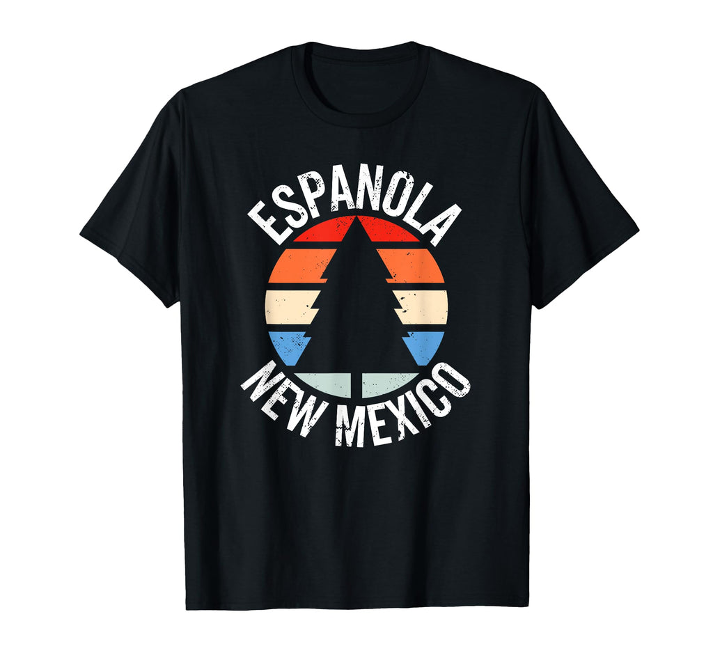 Espanola New Mexico Nm 80S 70S T-Shirt - Casual Everyday Wear Unisex - T-Shirt, Sweatshirt, Hoodie