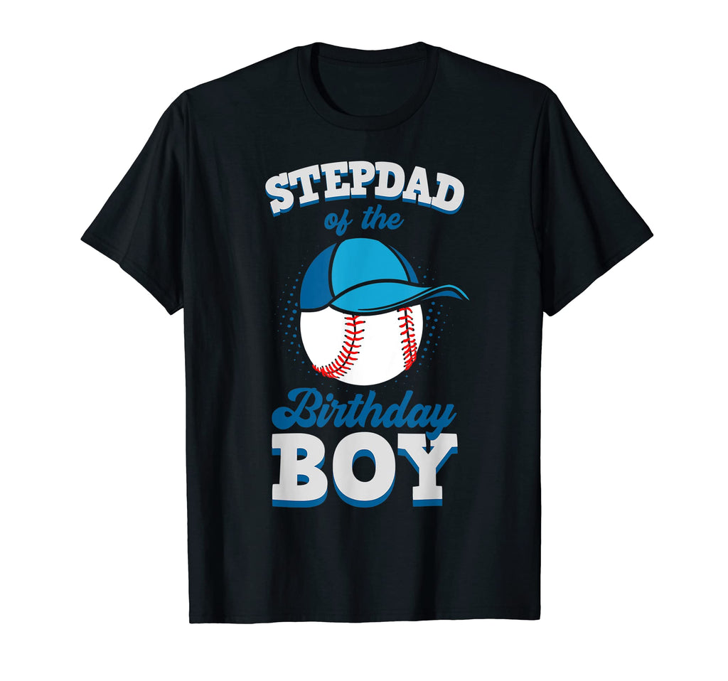Stepdad Birthday Baseball Theme T-Shirt - Aesthetic Graphic for Adults - T-Shirt, Sweatshirt, Hoodie