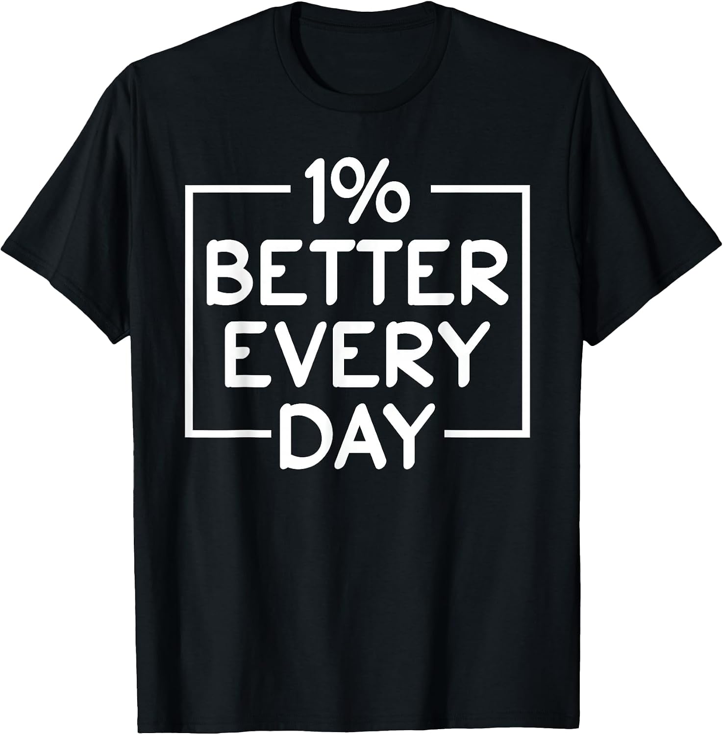 One Percent Better Everyday Design - Adult & Kids T-Shirts, Sweatshirts & Hoodies apparel design preview 1