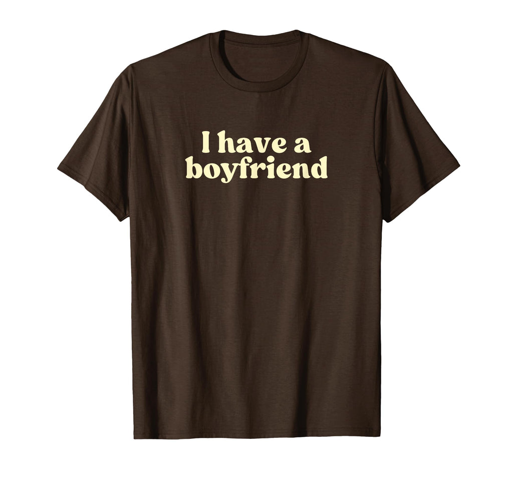 I Have Boyfriend 2000S Y2K Aesthetic T-Shirt - Custom Art Print for Adults - T-Shirt, Sweatshirt, Hoodie