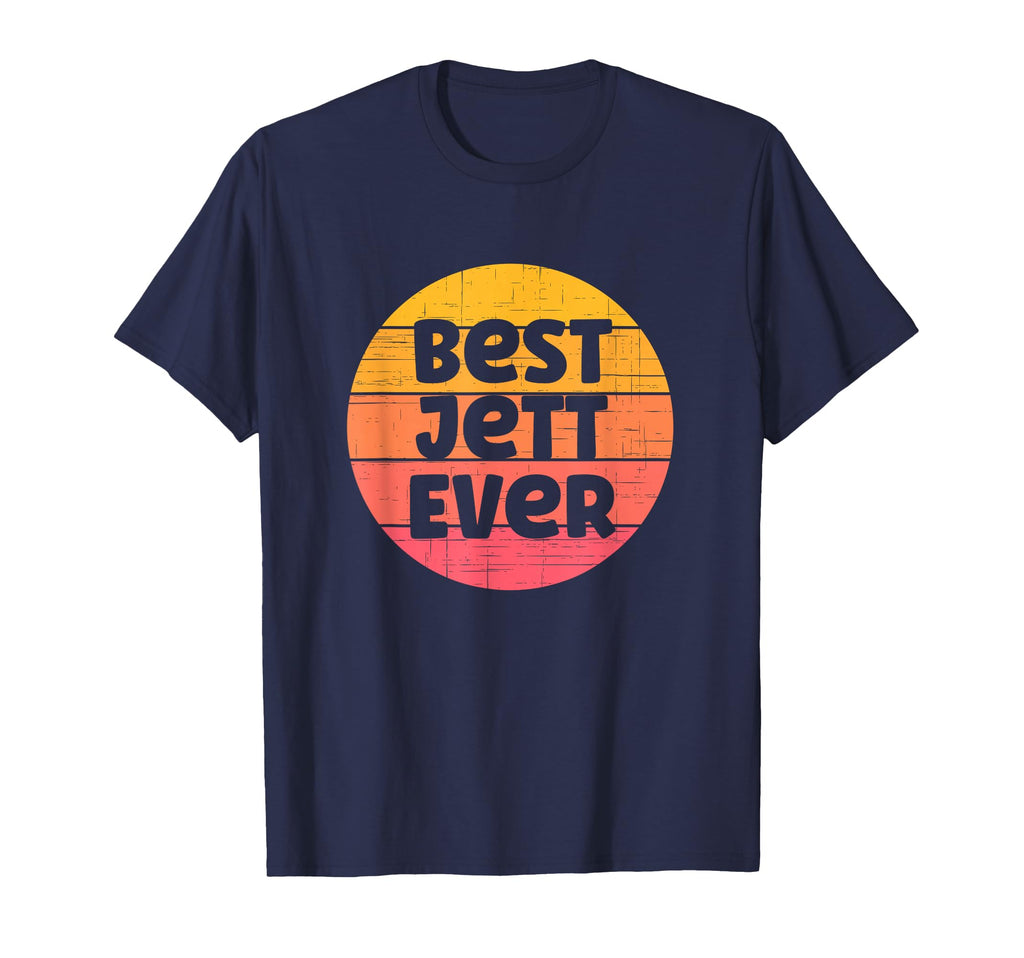 Jett Name Sunset Best Jett Ever T-Shirt - Novelty Apparel Unisex - T-Shirt, Sweatshirt, Hoodie