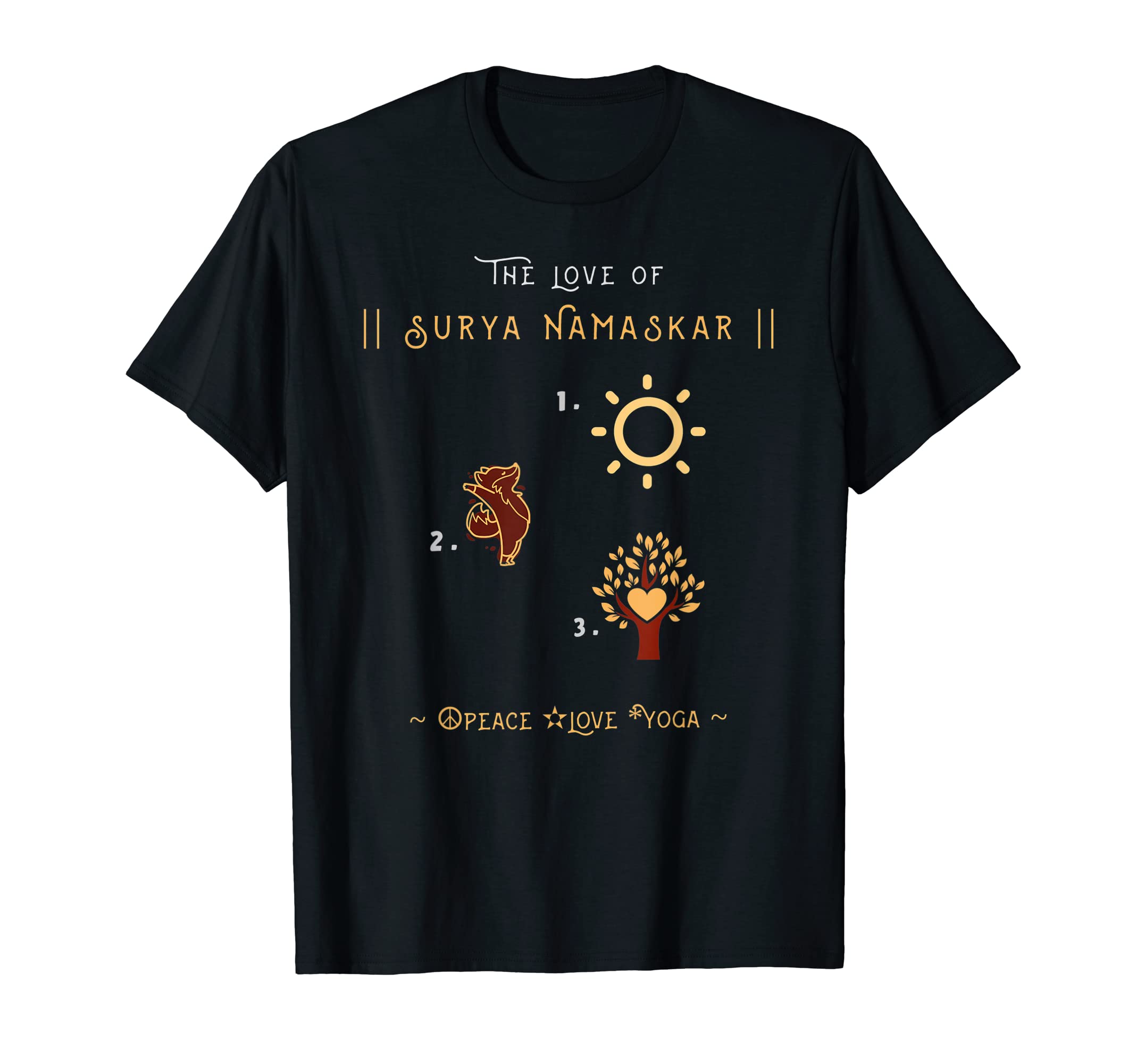 Love Surya Namaskar Peace Love Yoga T-Shirt - Aesthetic Graphic Men Women - T-Shirt, Sweatshirt, Hoodie