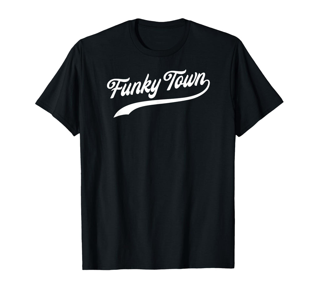 Funky Town Fort Worth Tx Baseball T-Shirt - Fun Novelty Design for Adults - T-Shirt, Sweatshirt, Hoodie