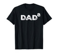 Dad To 8Th Power Mens T-Shirt - Custom Art Print for Adults - T-Shirt, Sweatshirt, Hoodie