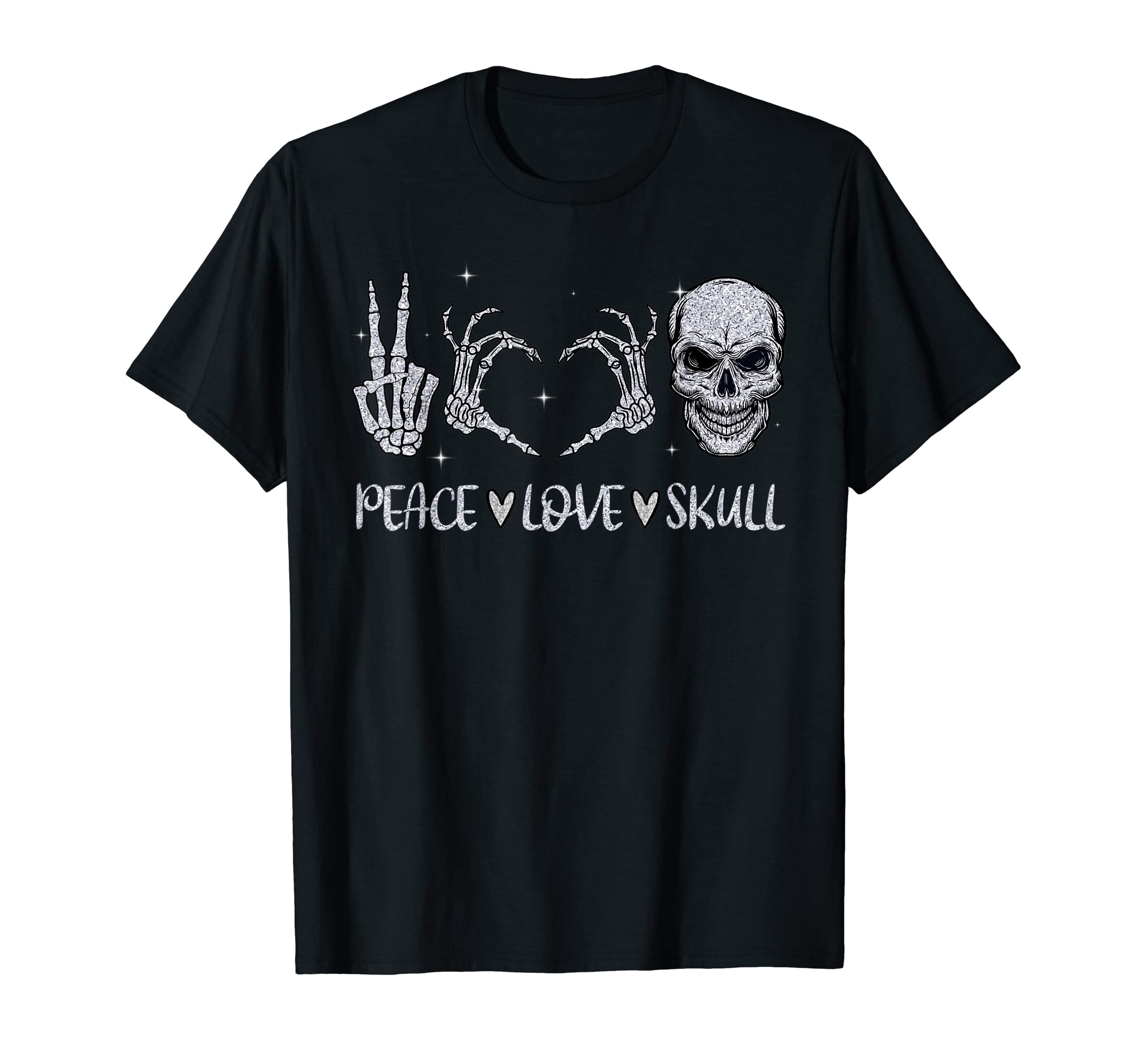 Peace Love Skull T-Shirt - Fun Novelty Design for Adults - T-Shirt, Sweatshirt, Hoodie