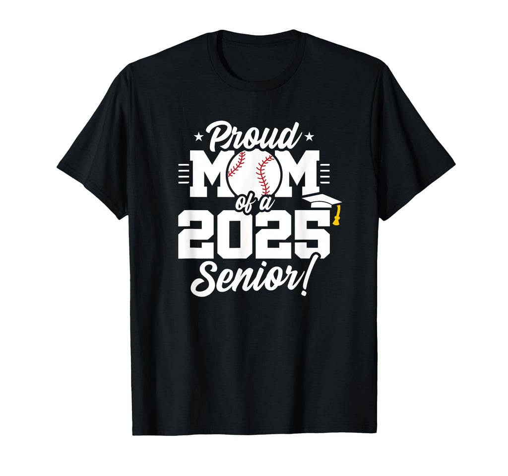 Class 2025 Senior Year Baseball Mom T-Shirt - Aesthetic Graphic for Adults - T-Shirt, Sweatshirt, Hoodie